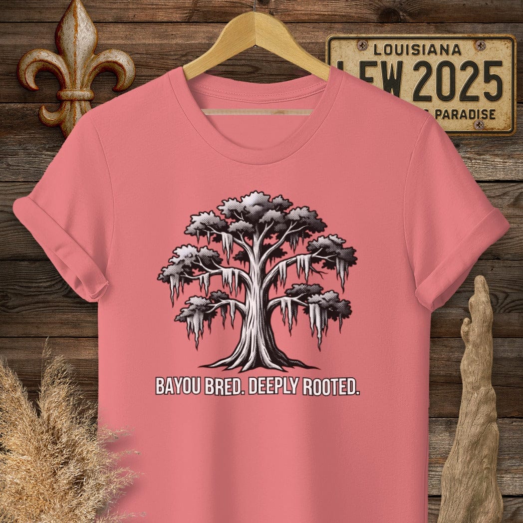 S / Coral Silk Louisiana Bayou Bred. Deeply Rooted. T-Shirt by Laissez Faire Wear