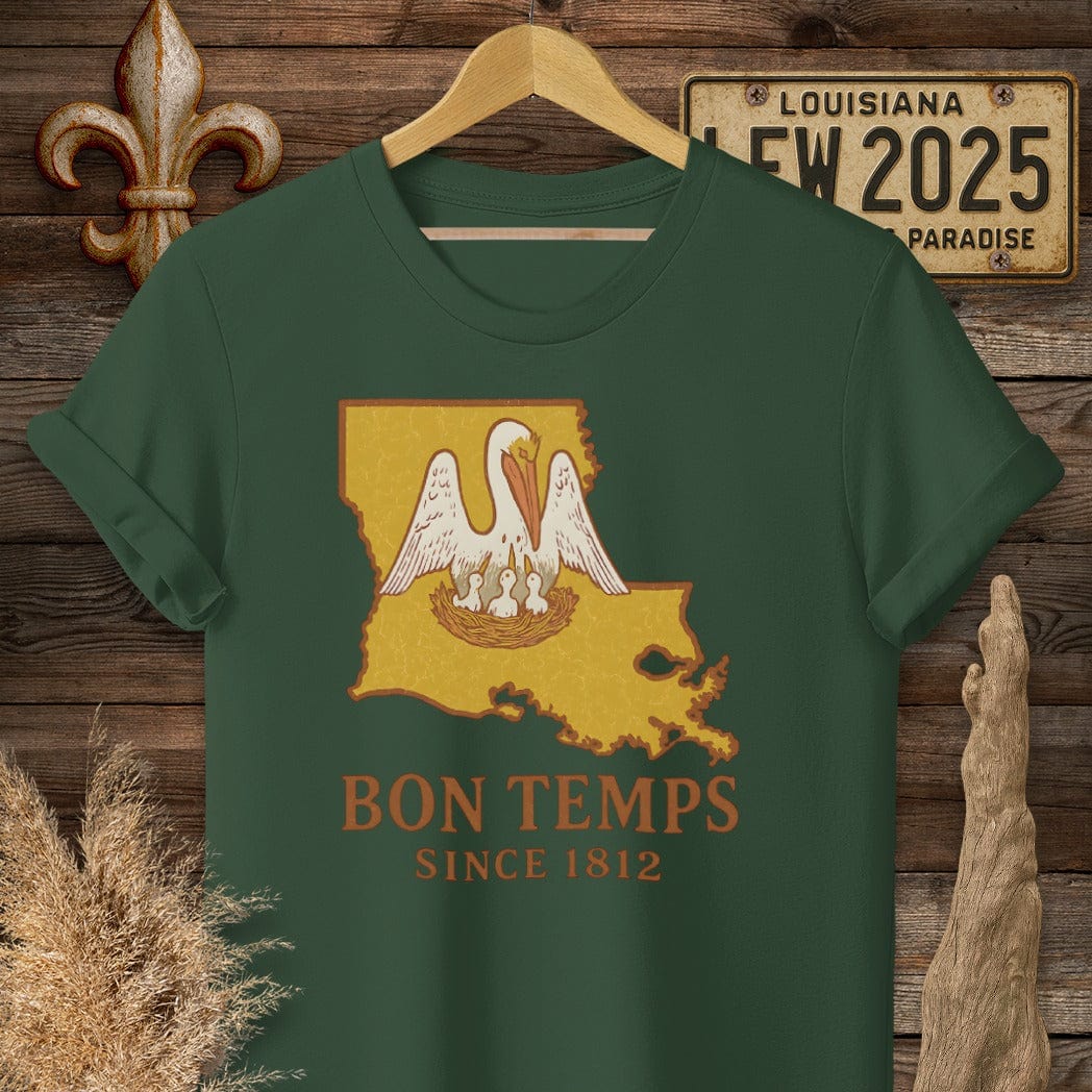 S / Forest Green Louisiana Bon Temps Since 1812 T-Shirt by Laissez Faire Wear