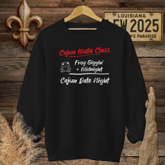 S / Black Louisiana Cajun Math Class - Cajun Date Night Sweatshirt by Laissez Faire Wear