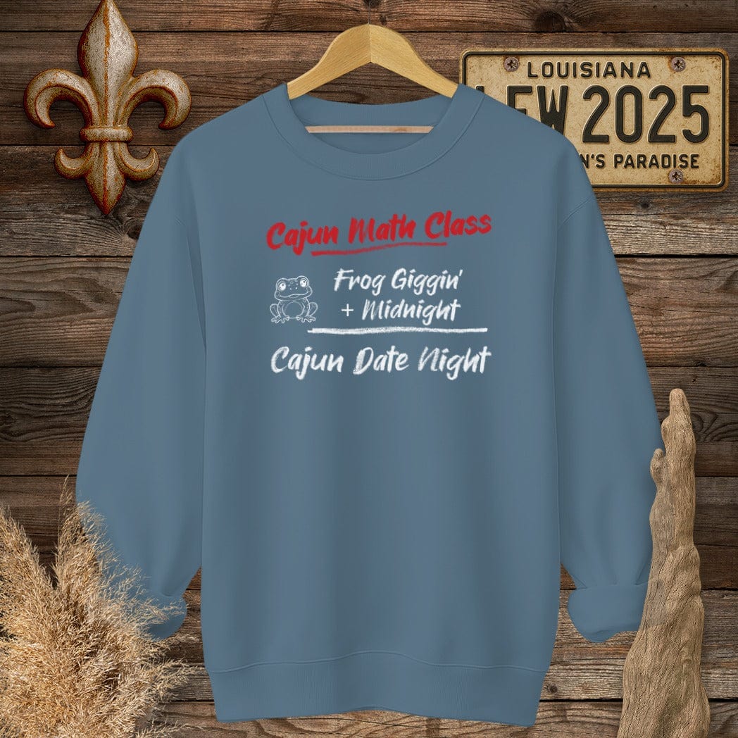 S / Indigo Blue Louisiana Cajun Math Class - Cajun Date Night Sweatshirt by Laissez Faire Wear