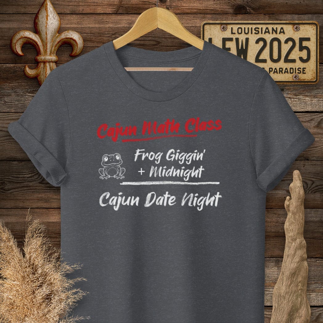 S / Dark Heather Grey Louisiana Cajun Math Class - Cajun Date Night T-Shirt by Laissez Faire Wear