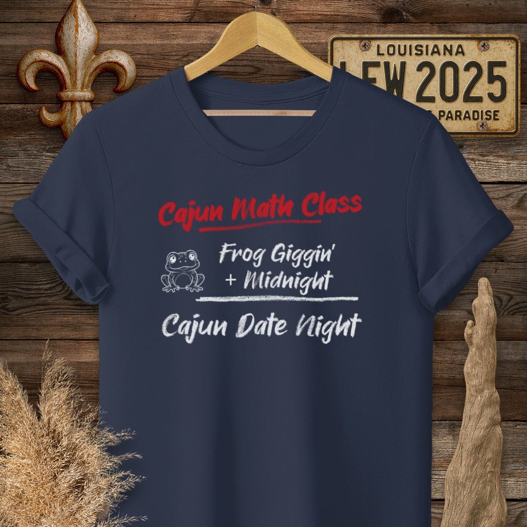 S / Navy Louisiana Cajun Math Class - Cajun Date Night T-Shirt by Laissez Faire Wear