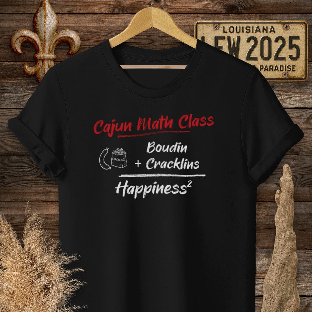 S / Black Louisiana Cajun Math Class - Happiness T-Shirt by Laissez Faire Wear