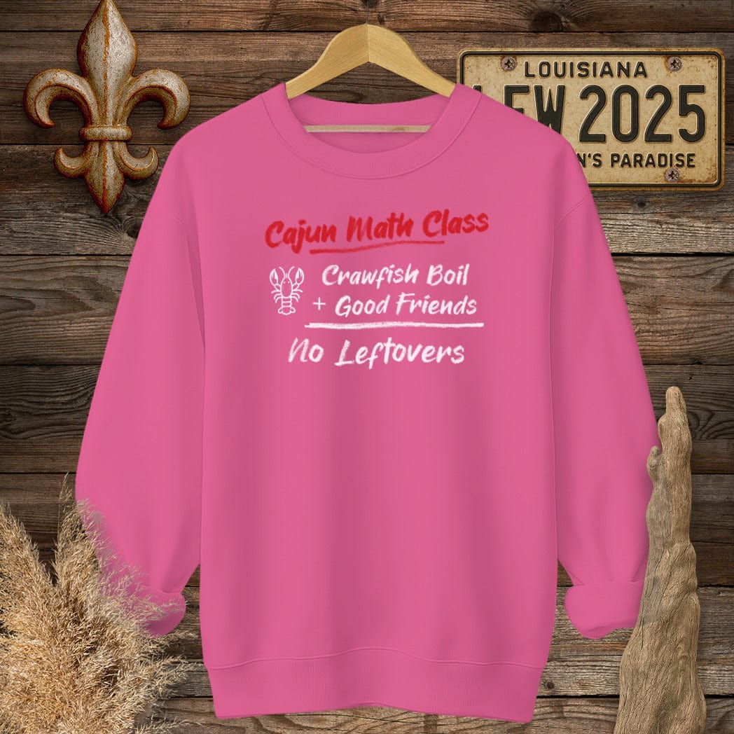 S / Heliconia Louisiana Cajun Math Class - No Leftovers Sweatshirt by Laissez Faire Wear