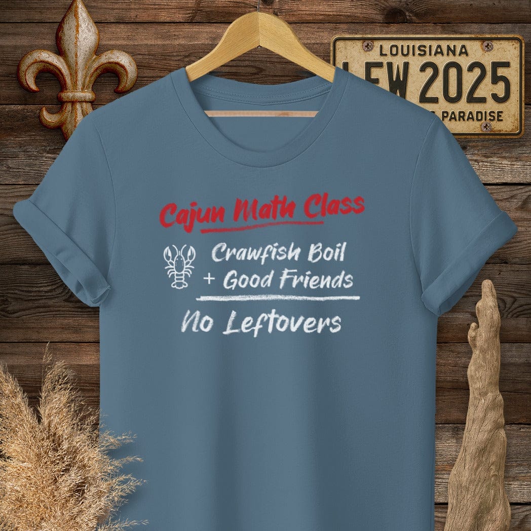 S / Indigo Blue Louisiana Cajun Math Class - No Leftovers T-Shirt by Laissez Faire Wear