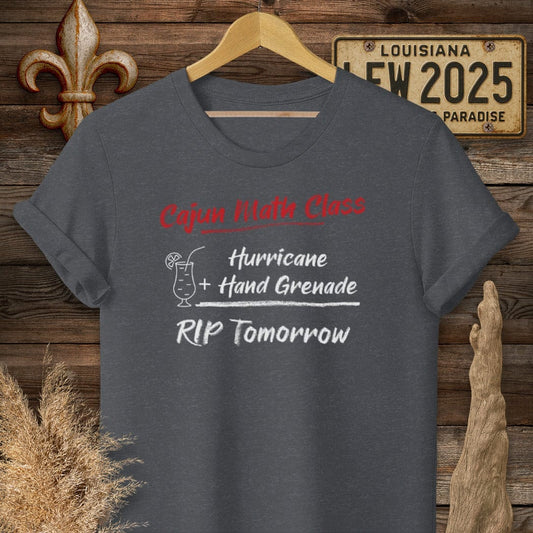 S / Dark Heather Grey Louisiana Cajun Math Class - RIP Tomorrow T-Shirt by Laissez Faire Wear