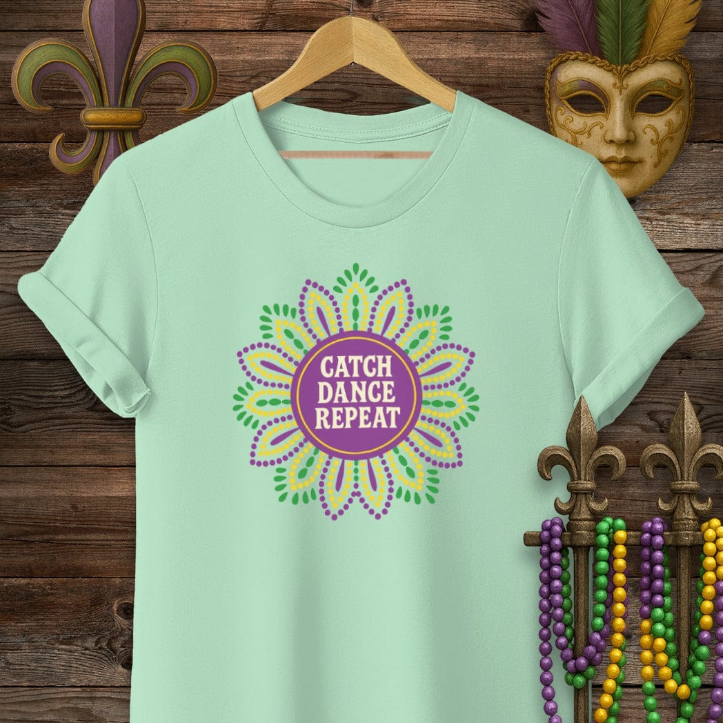 S / Mint Green Louisiana Catch Dance Repeat Mardi Gras T-Shirt by Laissez Faire Wear