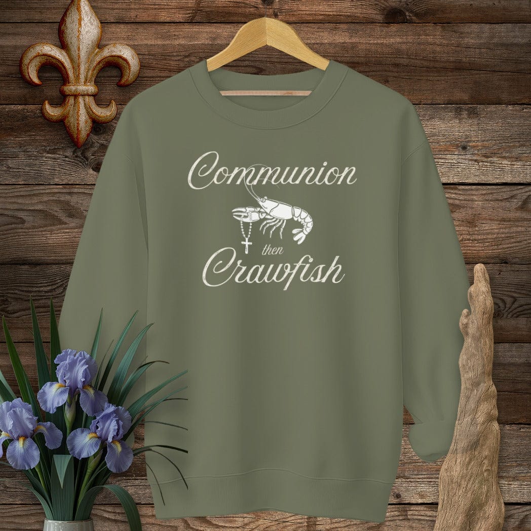 S / Military Green Louisiana Communion Then Crawfish sweatshirt by Laissez Faire Wear
