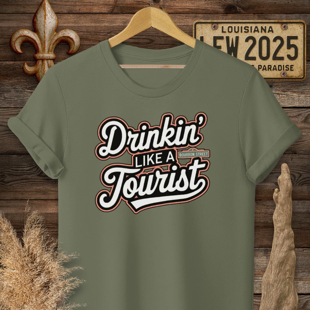 S / Military Green Louisiana Drinkin' Like a Tourist French Quarter T-Shirt by Laissez Faire Wear