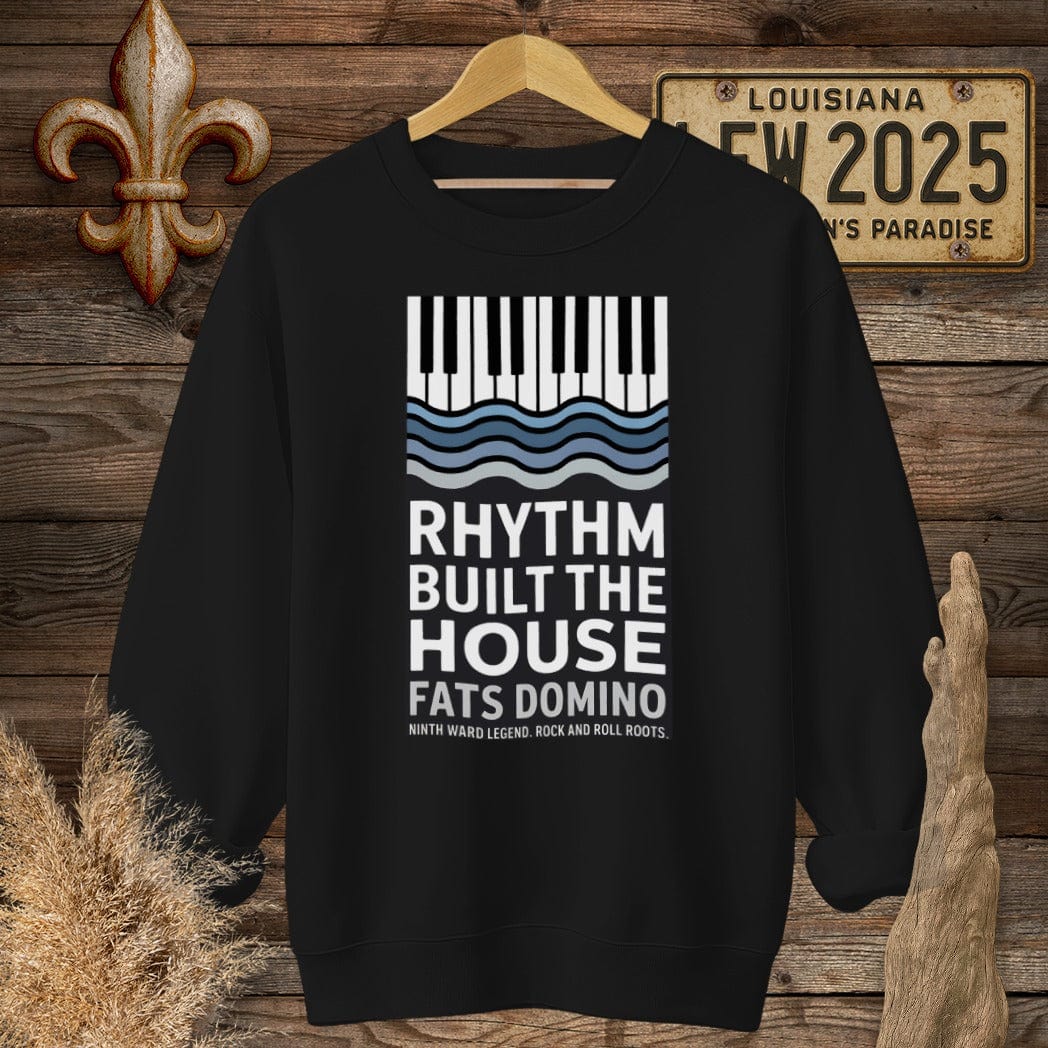 S / Black Louisiana Fats Domino Rhythm Built The House Sweatshirt by Laissez Faire Wear