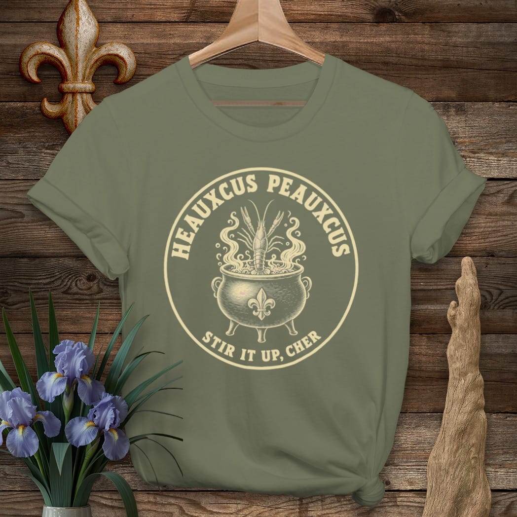 S / Military Green Louisiana Heauxcus Peauxcus - Stir it Up T-Shirt by Laissez Faire Wear
