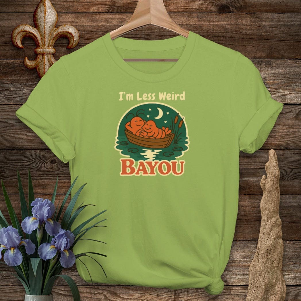 S / Kiwi Louisiana I'm Less Weird Bayou T-Shirt by Laissez Faire Wear