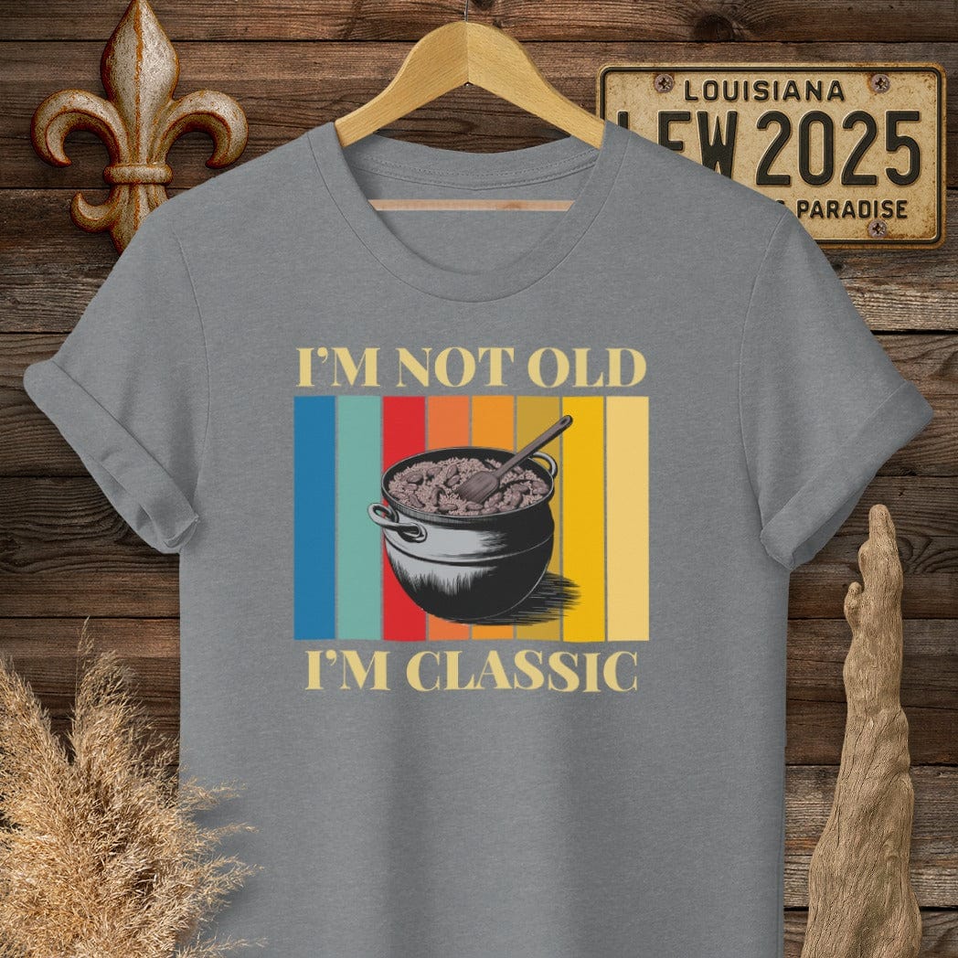 S / Graphite Heather Louisiana I'm Not Old, I'm Classic Jambalaya Pot T-Shirt by Laissez Faire Wear