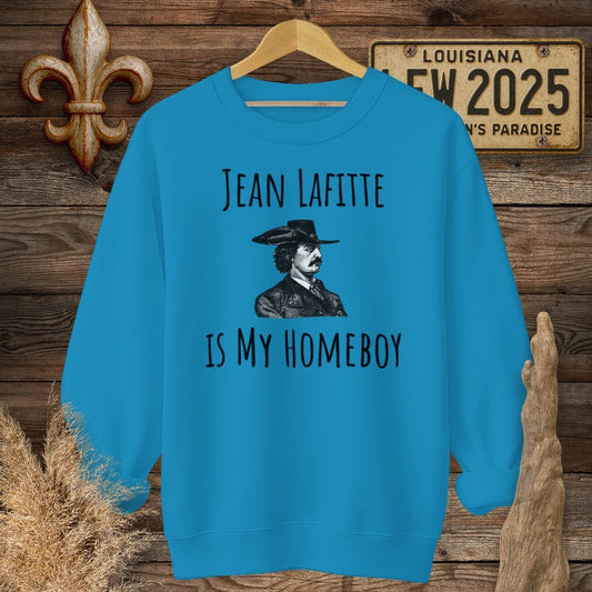 S / Sapphire Louisiana Jean Lafitte is My Homeboy Funny History Sweatshirt by Laissez Faire Wear