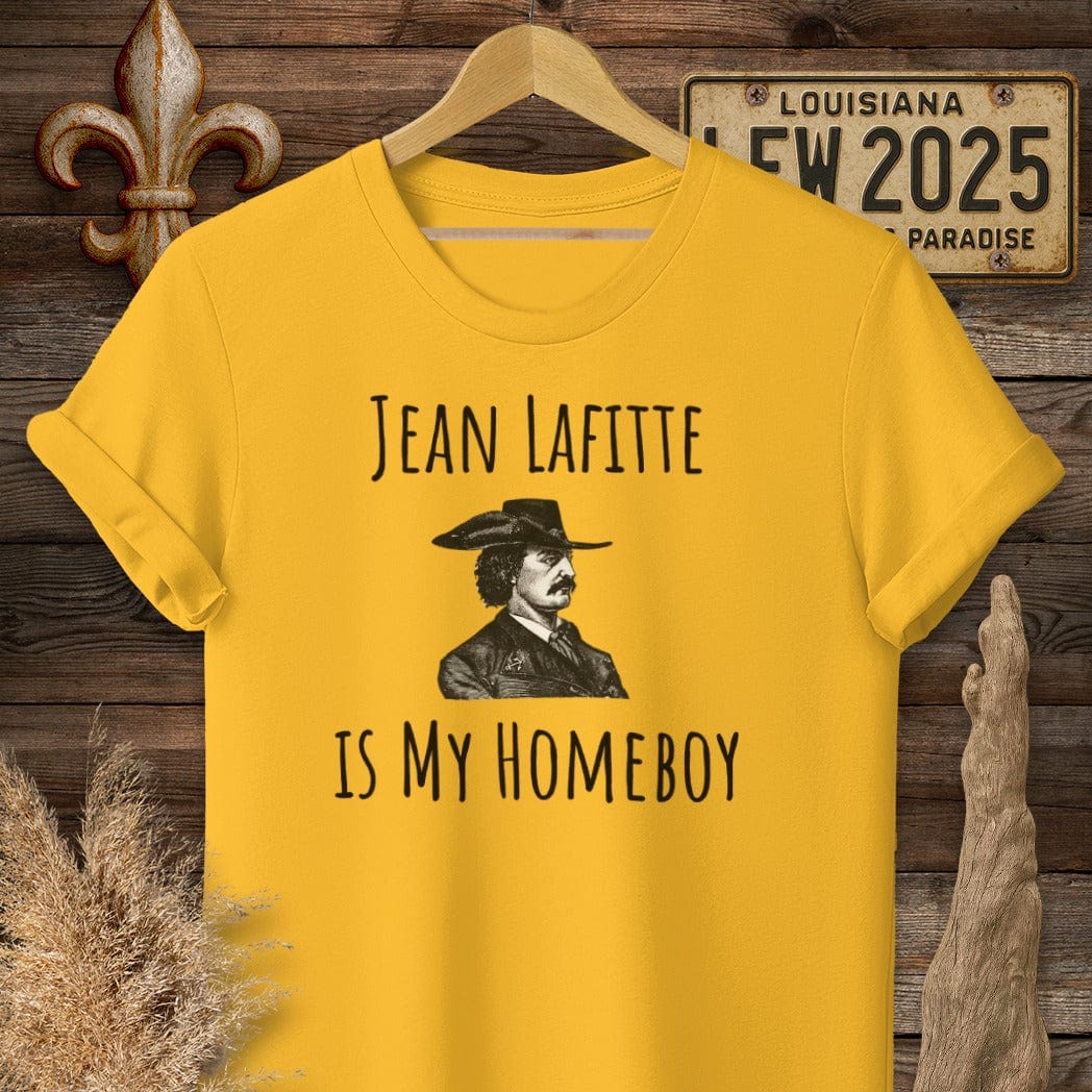S / Gold Louisiana Jean Lafitte is My Homeboy Funny History T-Shirt by Laissez Faire Wear