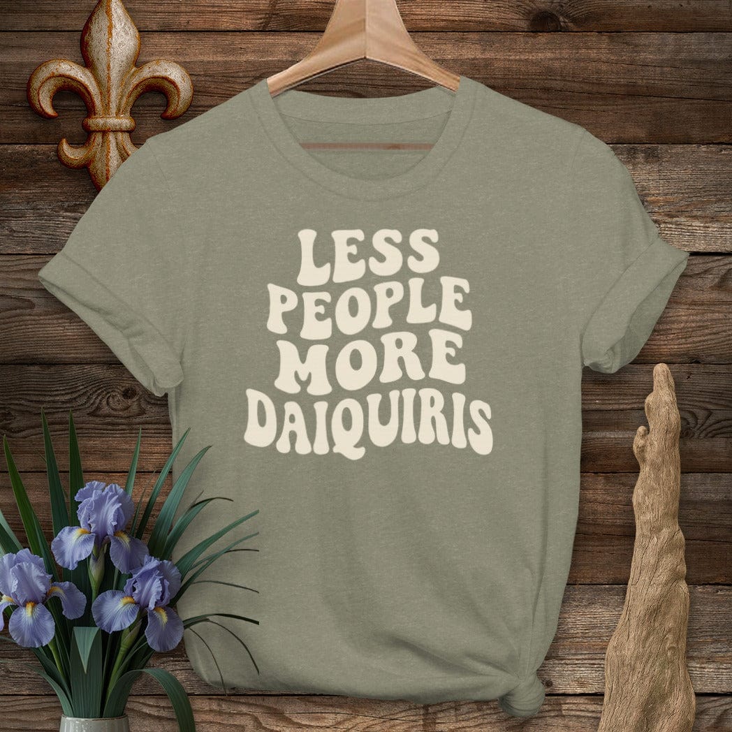 S / Heather Military Green Louisiana Less People More Daquiris T_Shirt by Laissez Faire Wear
