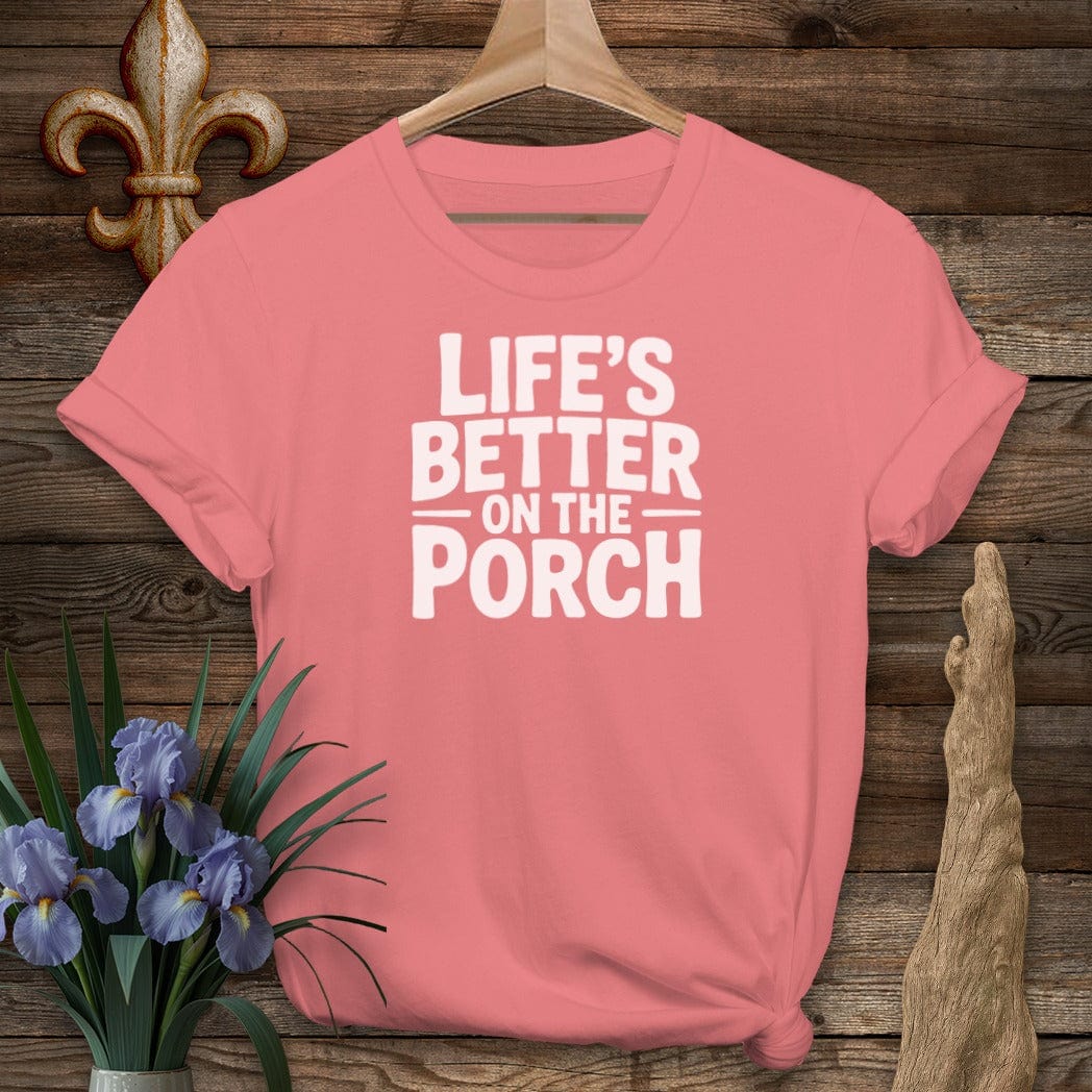 S / Coral Silk Louisiana Life's Better On The Porch T-Shirt by Laissez Faire Wear
