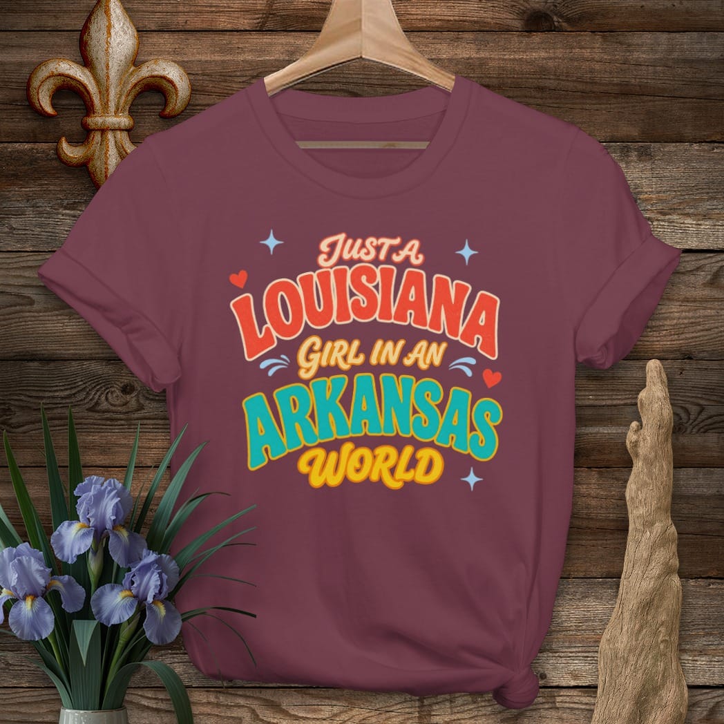 S / Maroon Louisiana Louisiana Girl in Arkansas T-Shirt by Laissez Faire Wear