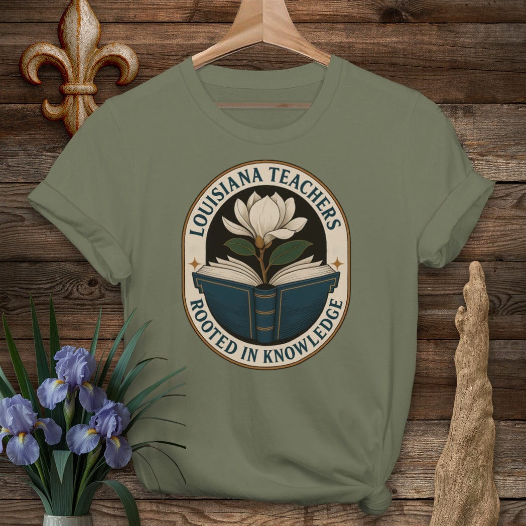 S / Military Green Louisiana Louisiana Teachers - Rooted in Knowledge T-Shirt by Laissez Faire Wear