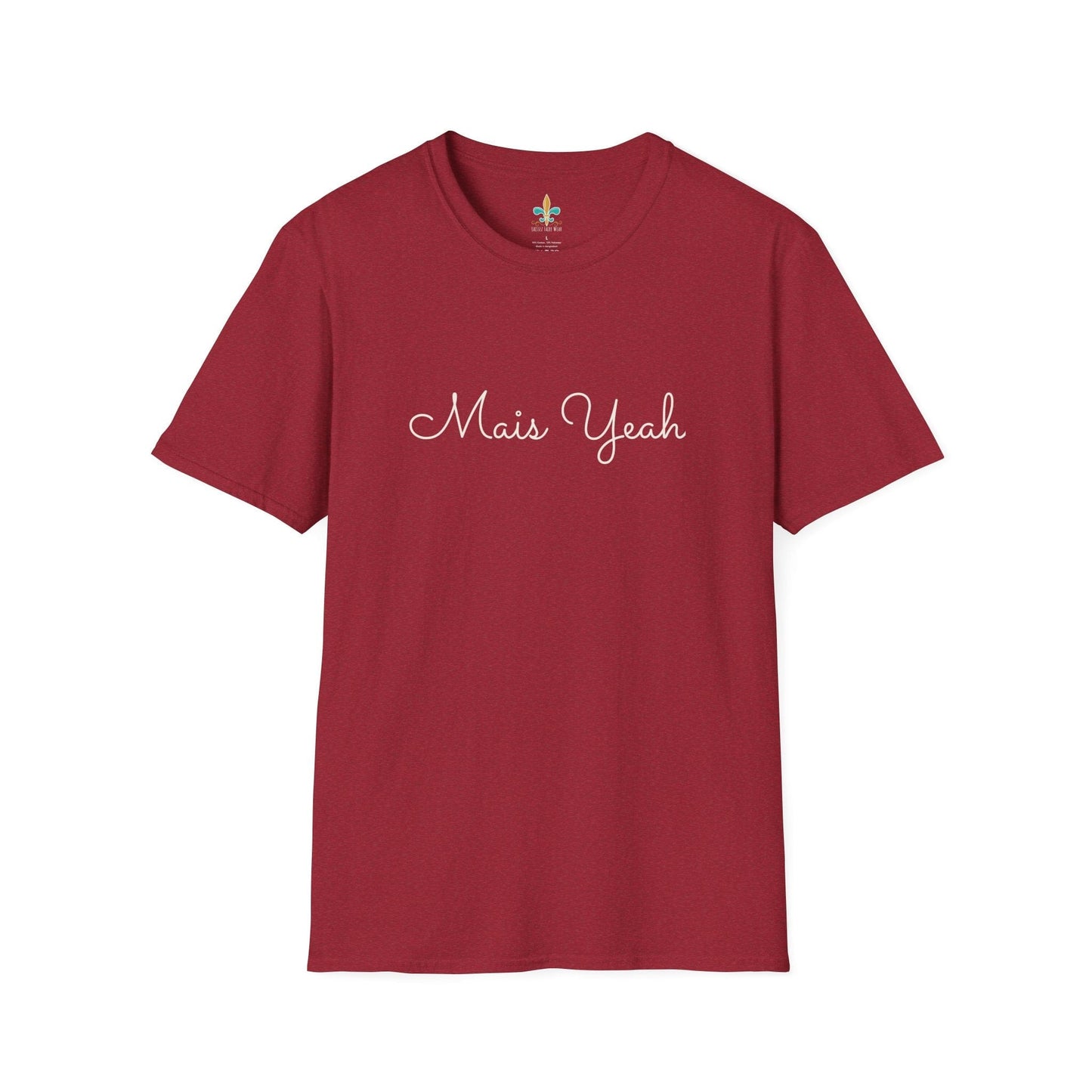 Antique Cherry Red / S Louisiana "Mais Yeah" Simple Typography T-Shirt by Laissez Faire Wear