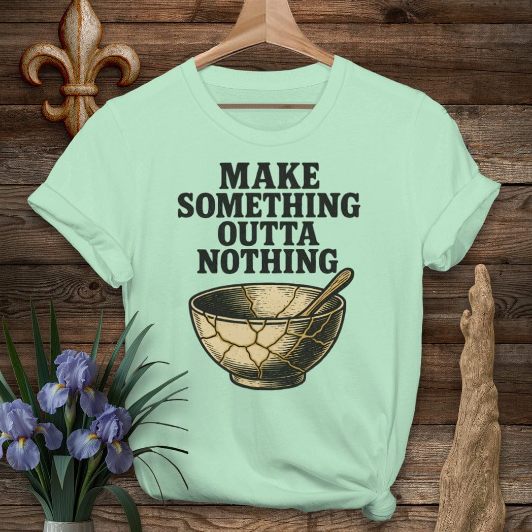 S / Mint Green Louisiana Make Something Outta Nothing T-Shirt by Laissez Faire Wear