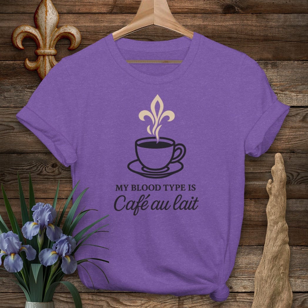 S / Heather Purple Louisiana My Blood Type Is Cafe Au Lait T-Shirt by Laissez Faire Wear
