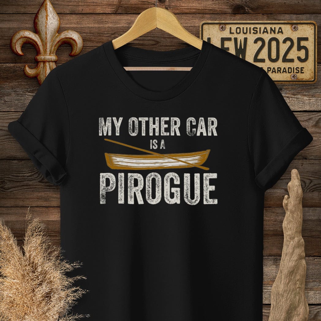 S / Black Louisiana My Other Car is a Pirogue T-Shirt by Laissez Faire Wear