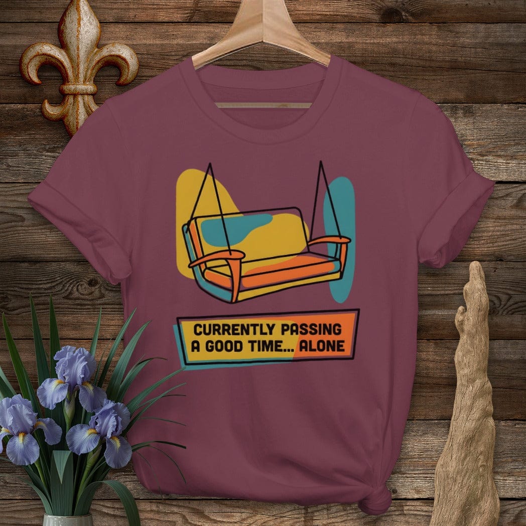 S / Maroon Louisiana Pass a Good Time...Alone T-Shirt by Laissez Faire Wear