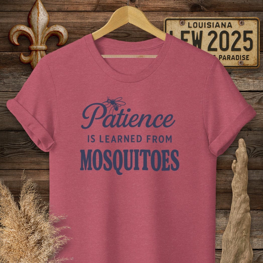 S / Heather Cardinal Louisiana Patience is Learned from Mosquitoes T-Shirt by Laissez Faire Wear