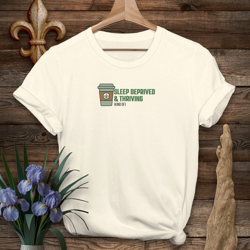 S / Natural Louisiana Sleep Deprived & Thriving (Kind Of) T-Shirt by Laissez Faire Wear