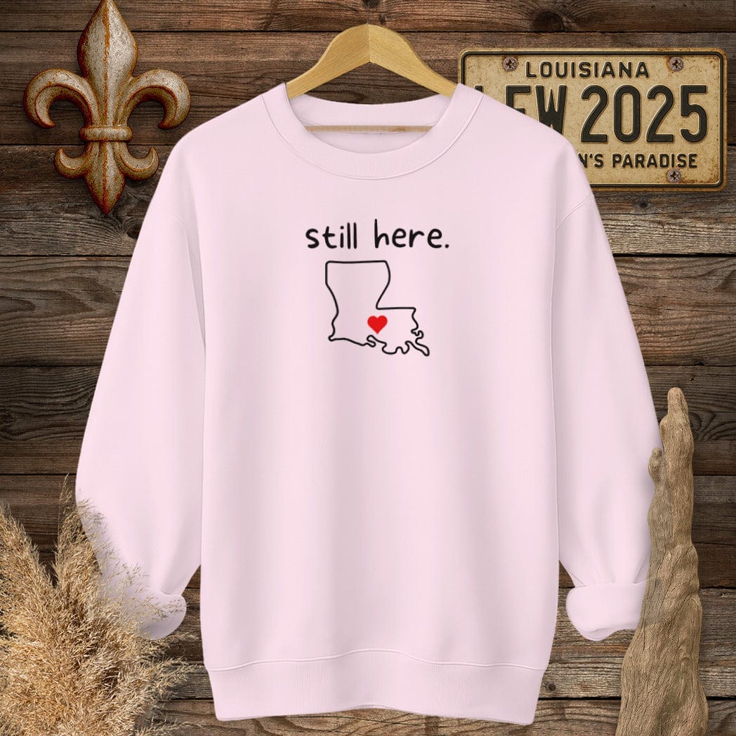 S / Light Pink Louisiana Still Here Louisiana State Sweatshirt by Laissez Faire Wear