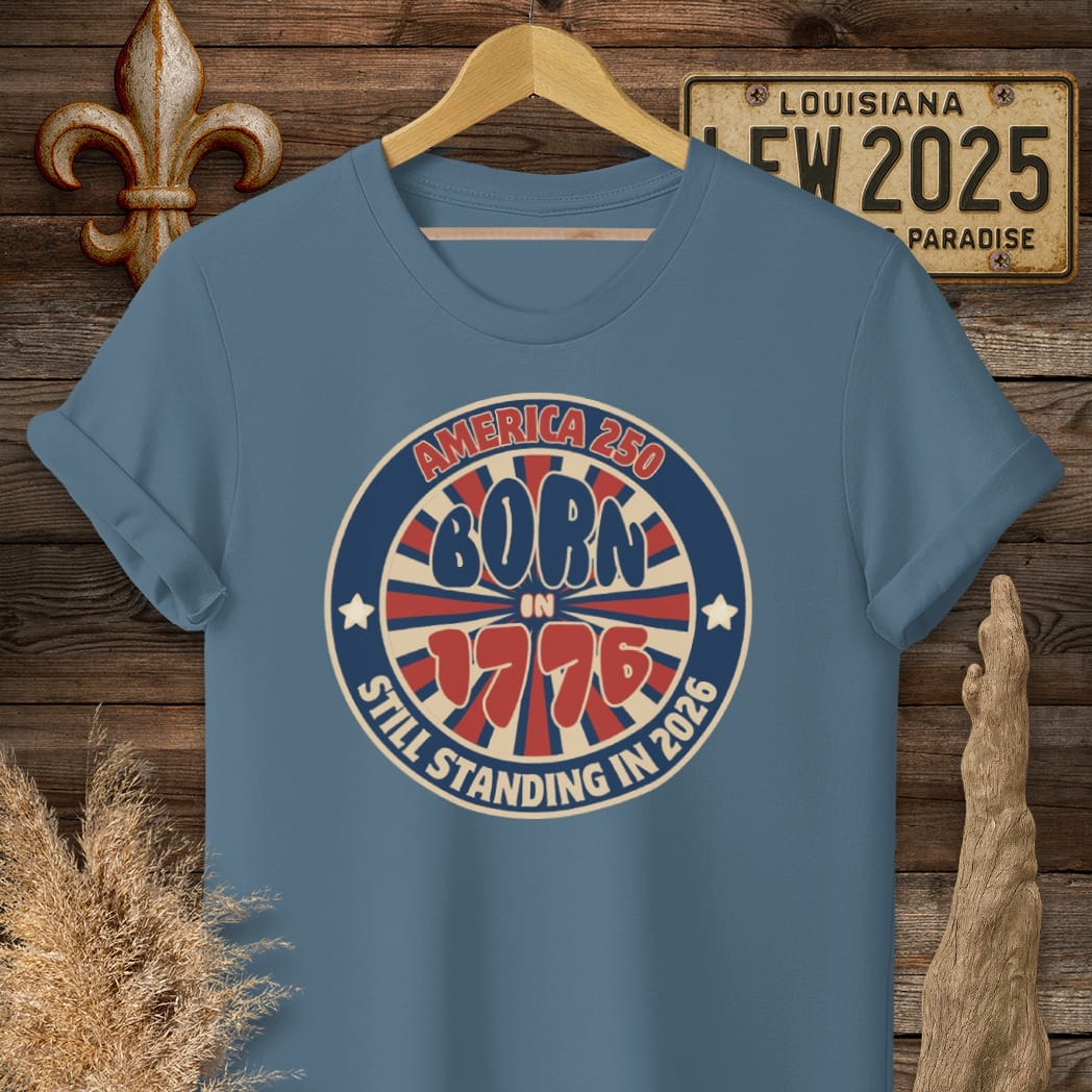 S / Indigo Blue Louisiana Still Standing Since 1776 T-Shirt by Laissez Faire Wear