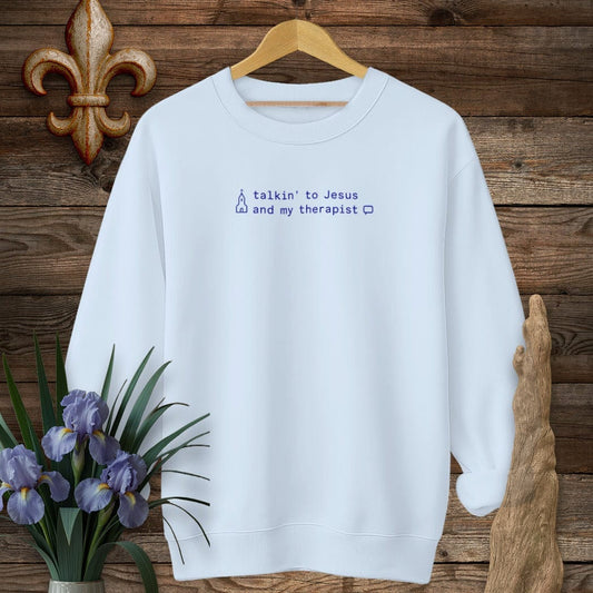 S / Light Blue Louisiana talkin' to Jesus and my therapist Sweatshirt by Laissez Faire Wear
