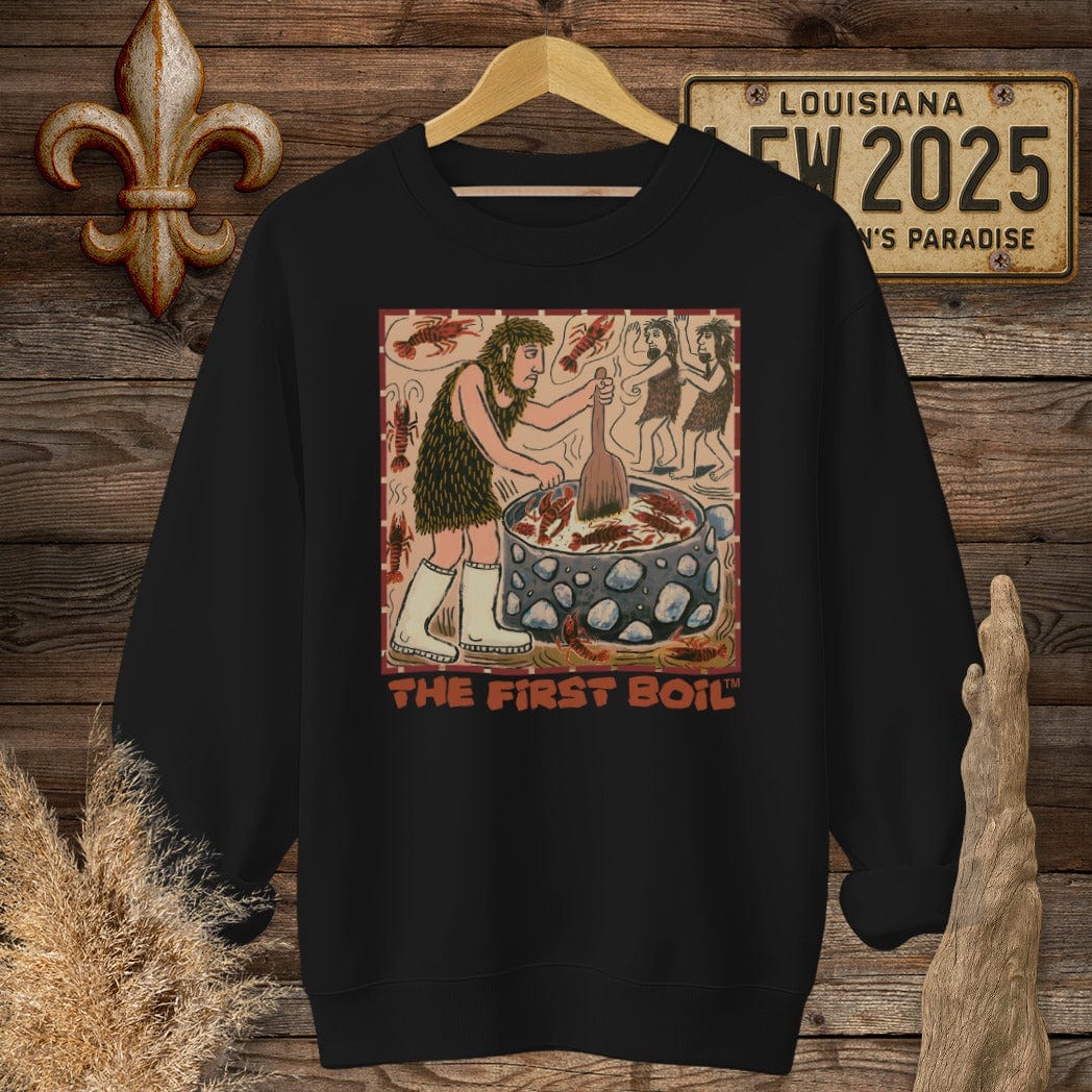 S / Black Louisiana The First Boil Funny Sweatshirt by Laissez Faire Wear
