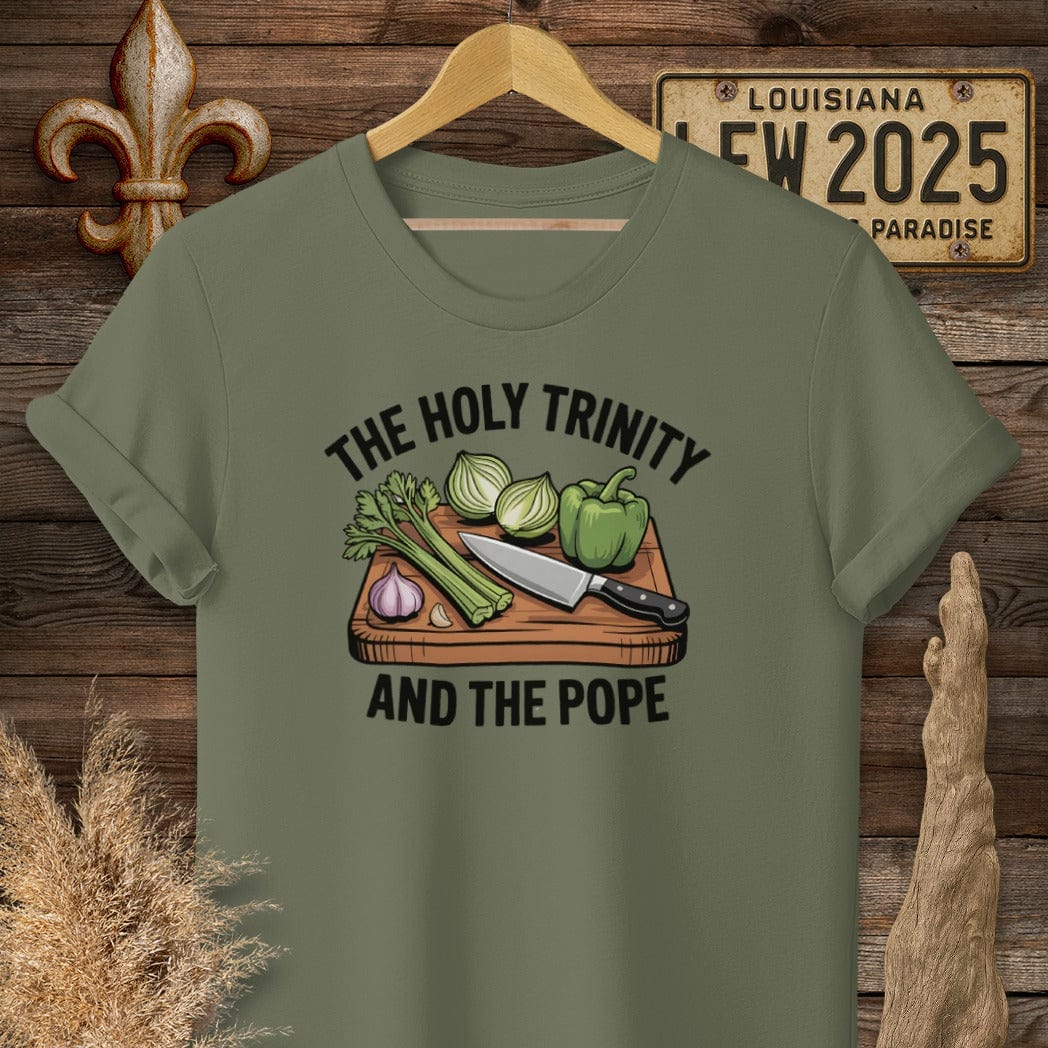 S / Military Green Louisiana The Holy Trinity and the Pope Louisiana Cooking T-Shirt by Laissez Faire Wear