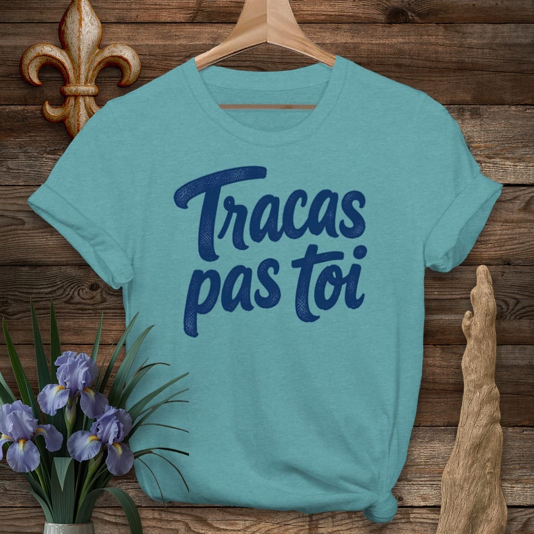 S / Heather Galapagos Blue Louisiana Tracas Pas Toi T-Shirt by Laissez Faire Wear