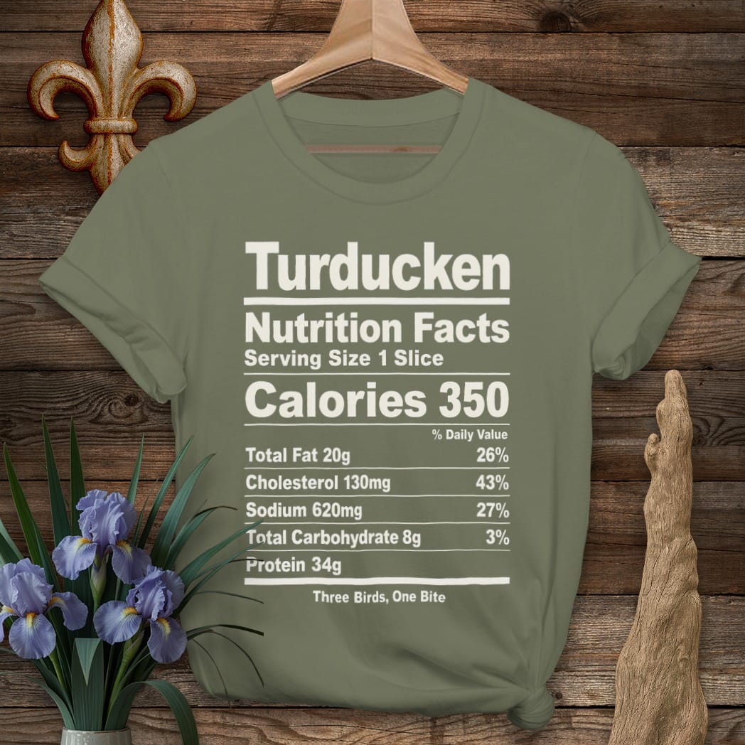 S / Military Green Louisiana Turducken Nutrition T-Shirt by Laissez Faire Wear