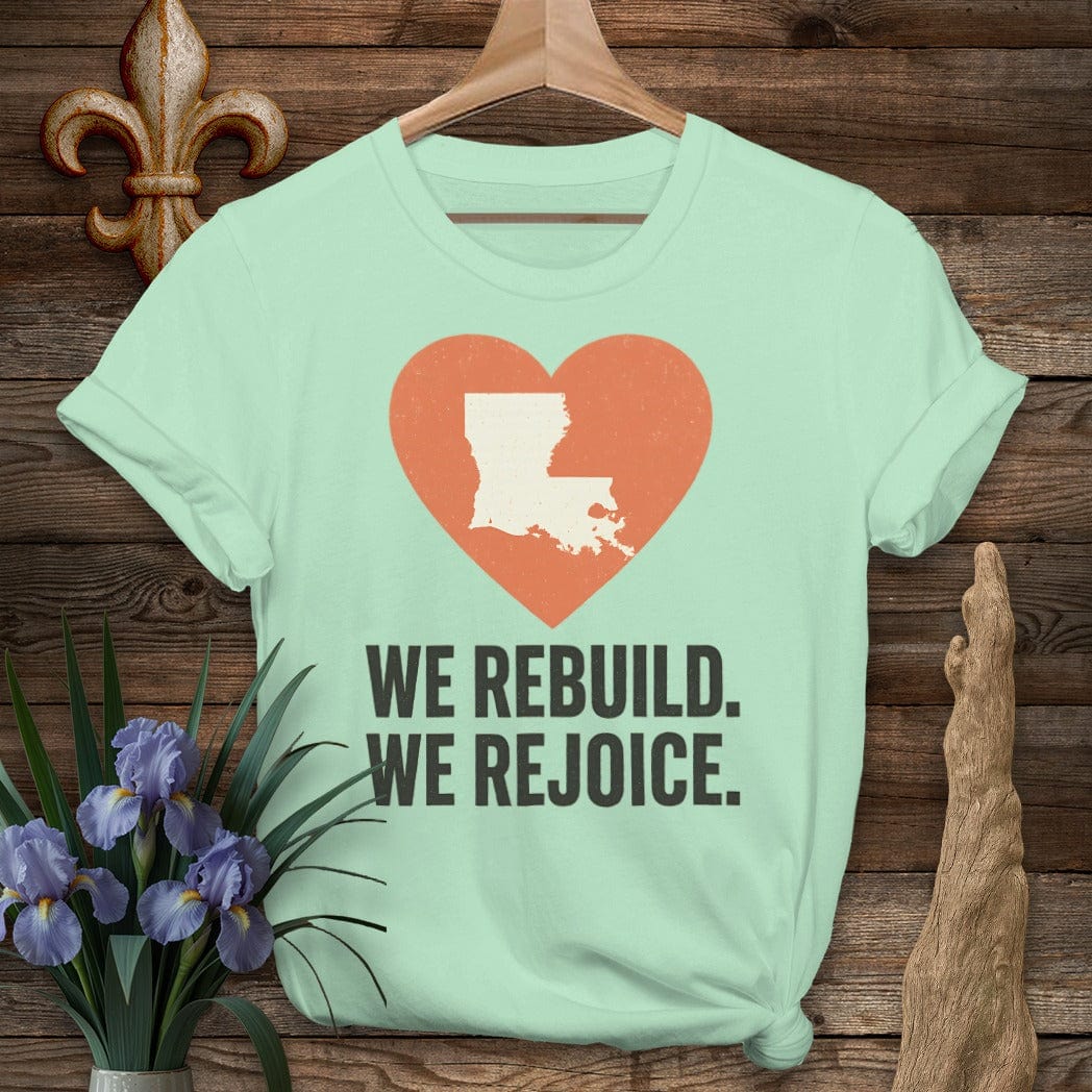 S / Mint Green Louisiana We Rebuild. We Rejoice T-Shirt by Laissez Faire Wear