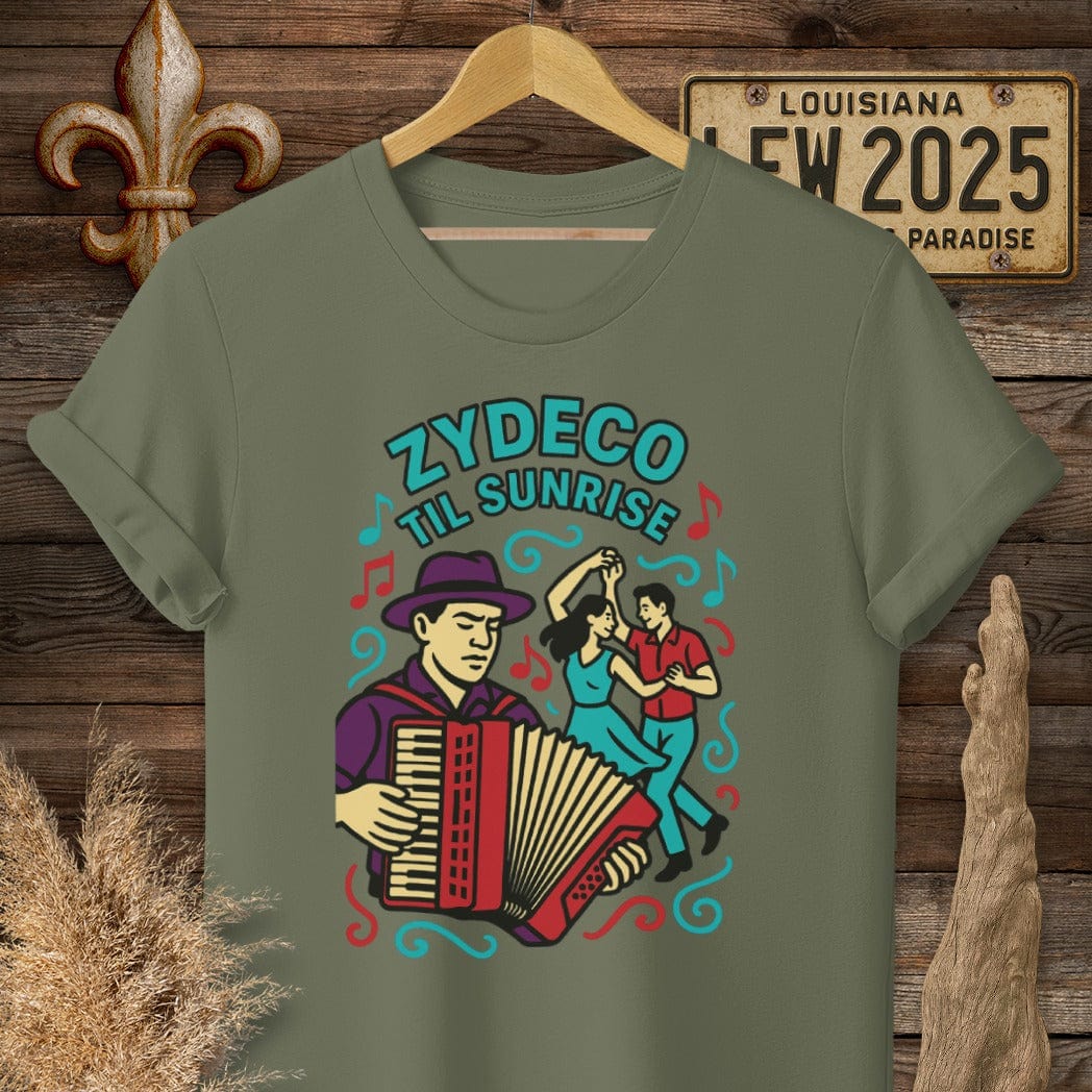 S / Military Green Louisiana Zydeco Til Sunrise T-Shirt by Laissez Faire Wear