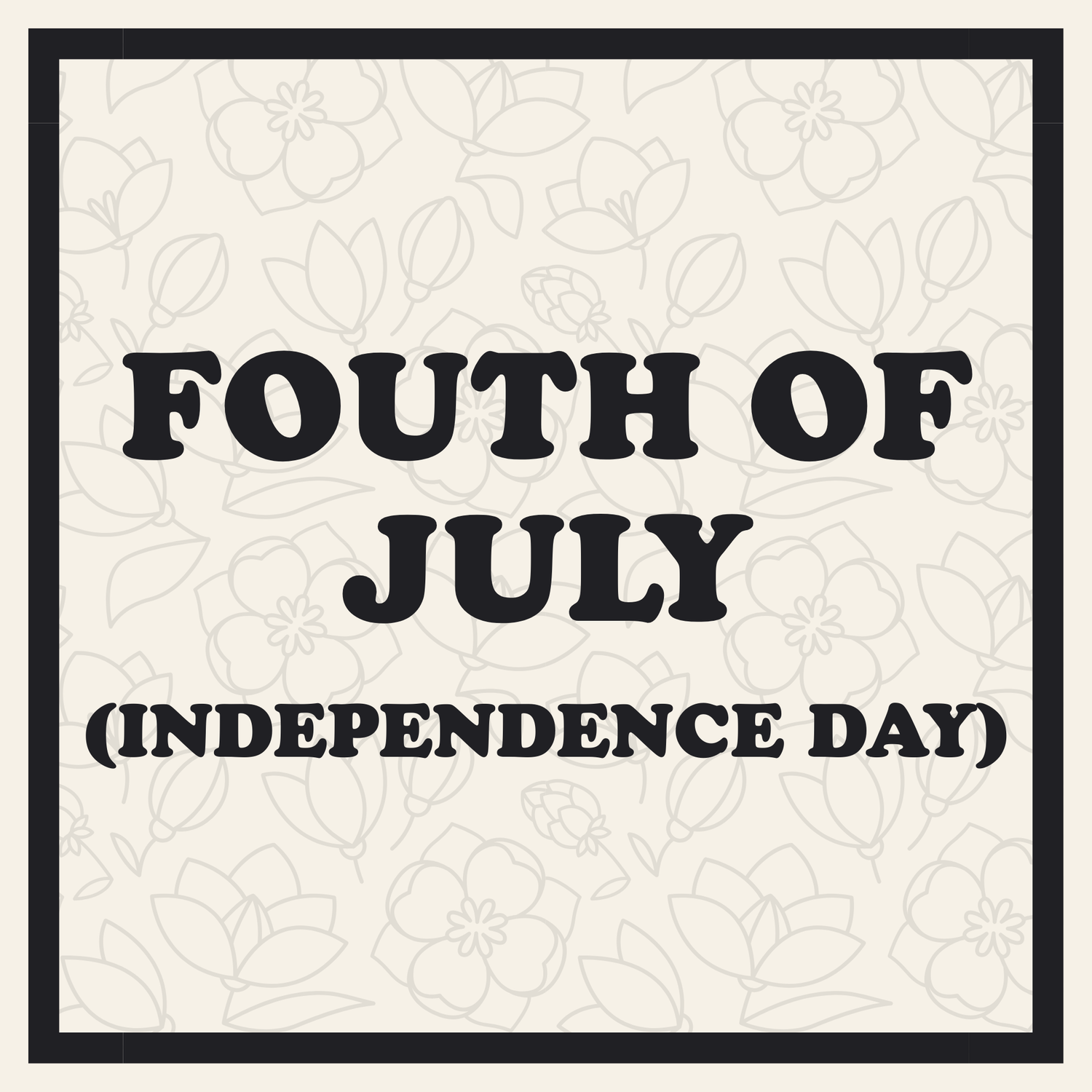 Independence Day