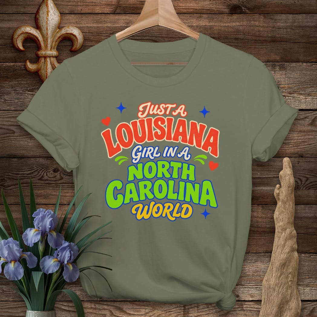 S / Military Green Louisiana Louisiana Girl in North Carolina T-Shirt by Laissez Faire Wear