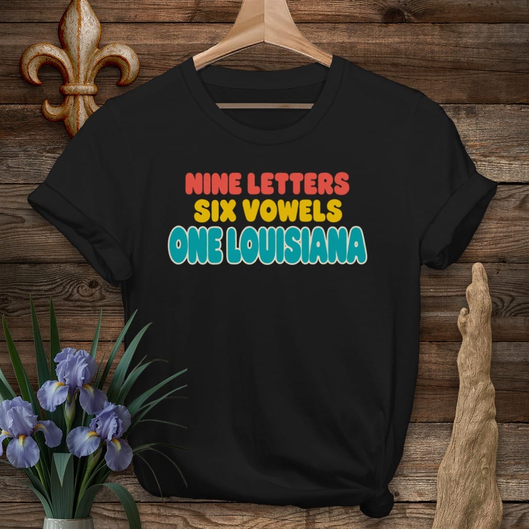 S / Black Louisiana 9 Letters 6 Vowels T-Shirt by Laissez Faire Wear