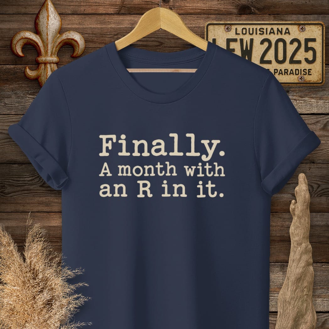S / Navy Louisiana A Month With an R T-Shirt by Laissez Faire Wear