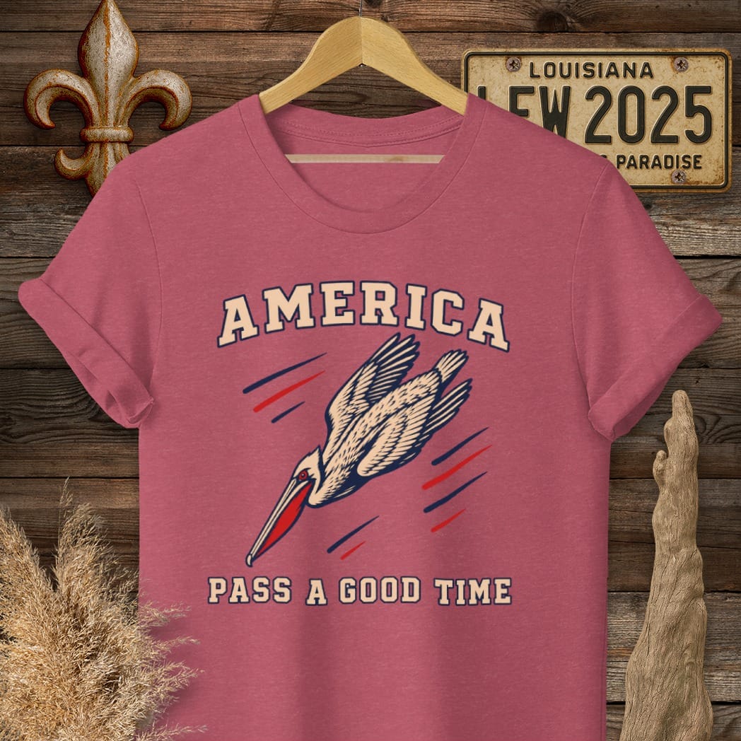Heather Cardinal / S Louisiana America, Pass a Good Time T-Shirt by Laissez Faire Wear