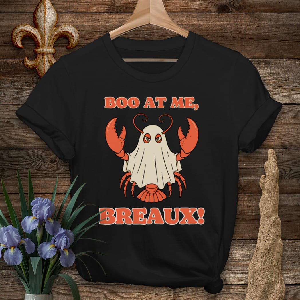 S / Black Louisiana Boo at Me, Breaux T-Shirt by Laissez Faire Wear