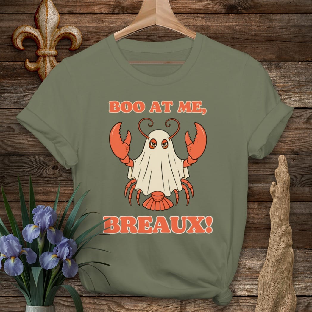 S / Military Green Louisiana Boo at Me, Breaux T-Shirt by Laissez Faire Wear