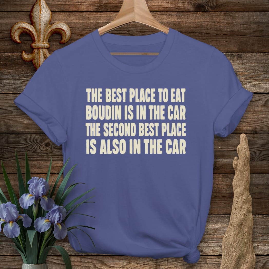 S / Metro Blue Louisiana Boudin Best Place T-Shirt by Laissez Faire Wear