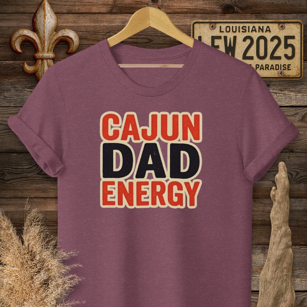 S / Heather Maroon Louisiana Cajun Dad Energy T-Shirt by Laissez Faire Wear