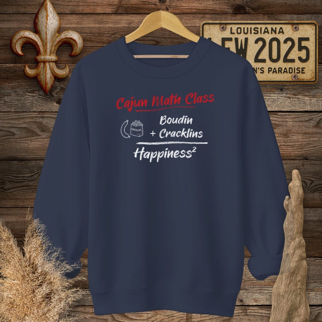 S / Navy Louisiana Cajun Math Class - Happiness Sweatshirt by Laissez Faire Wear