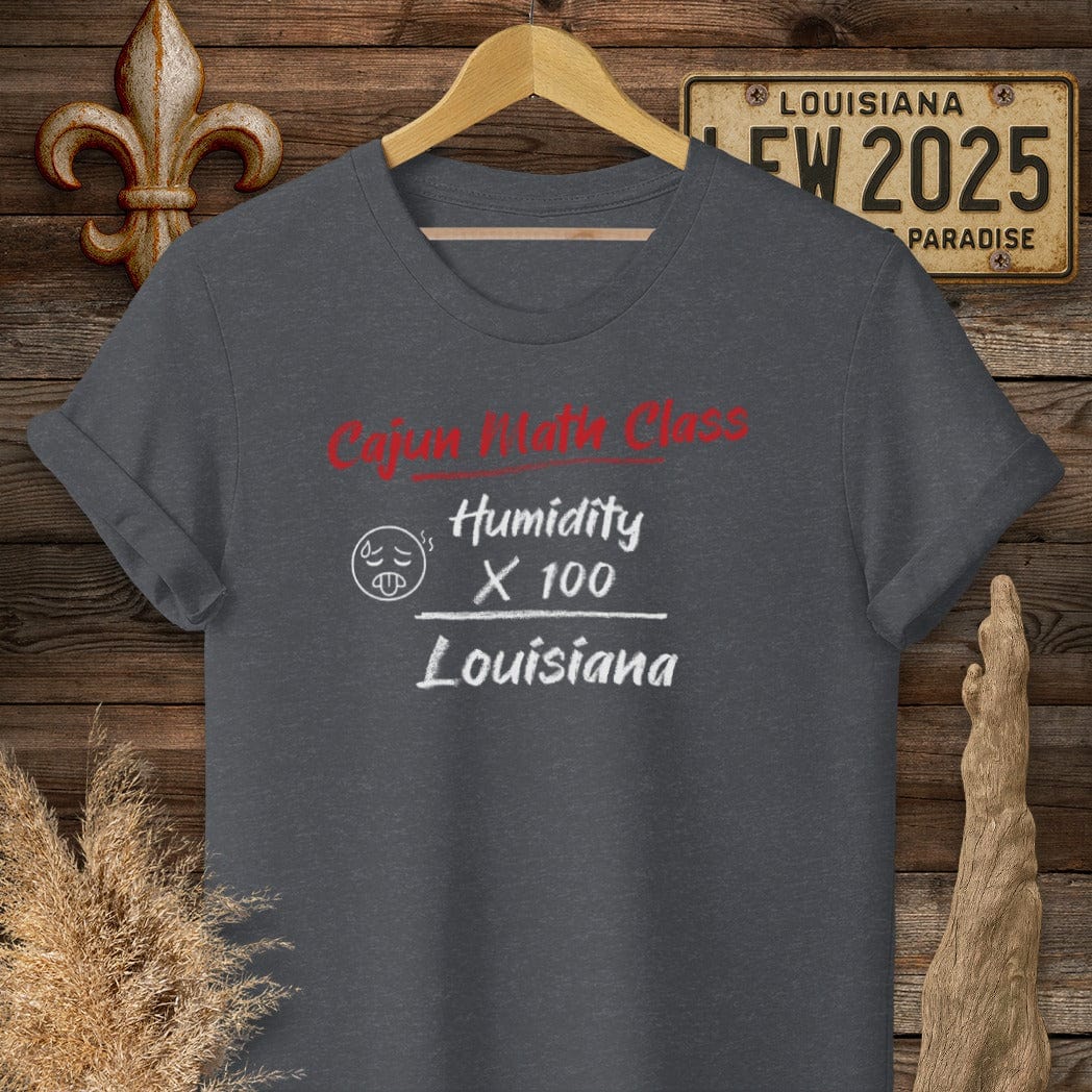 S / Dark Heather Grey Louisiana Cajun Math Class - Louisiana Humidity T-Shirt by Laissez Faire Wear